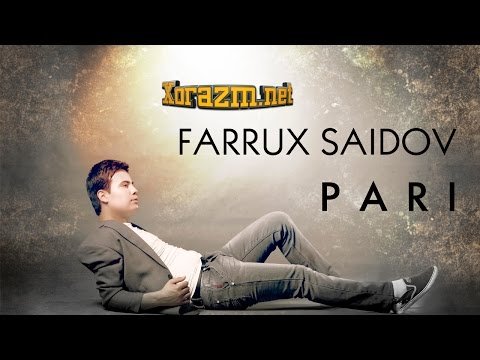 Farrux Saidov - Pari фото