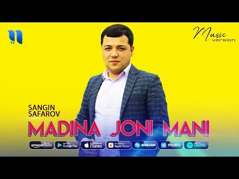 Sangin Safarov - Madina Joni Mani фото