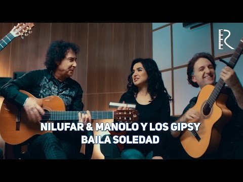 Nilufar Usmonova Manolo Y Los Gipsy - Baila Soledad фото