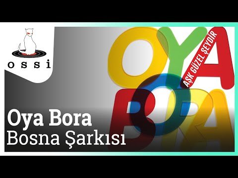 Oya Bora - Bosna Şarkısı Ölüm Çiçekleri фото