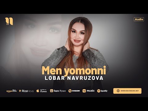 Lobar Navruzova - Men Yomonni фото