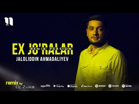Jaloliddin Ahmadaliyev - Ex Jo'ralar Remix By Dj Zuxa фото