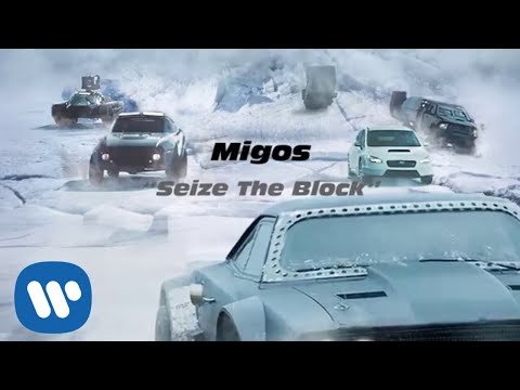 Migos - Seize The Block The Fate Of The Furious The Album  фото