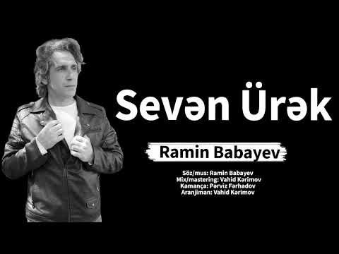 Ramin Babayev - Seven Ürek фото