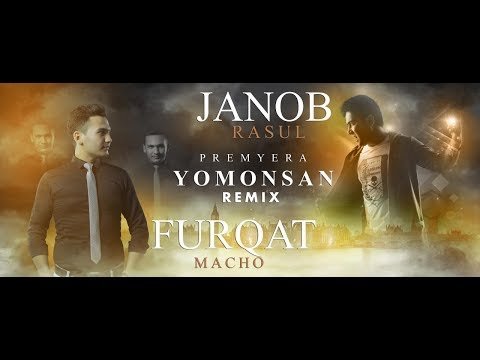 Janob Rasul Va Furkat Macho - Yomonsan Club Mix фото