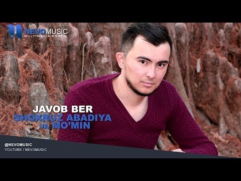 Shoxruz Abadiya Va Moʼmin - Javob Ber фото