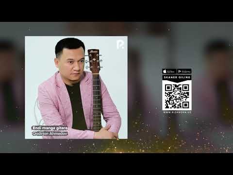 Qodirjon Ahmedov - Endi Manga Gitara фото