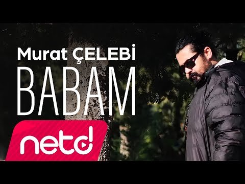 Murat Çelebi - Babam фото