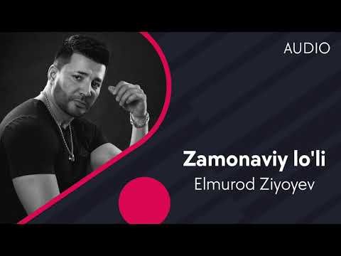 Elmurod Ziyoyev - Zamonaviy lo’li фото