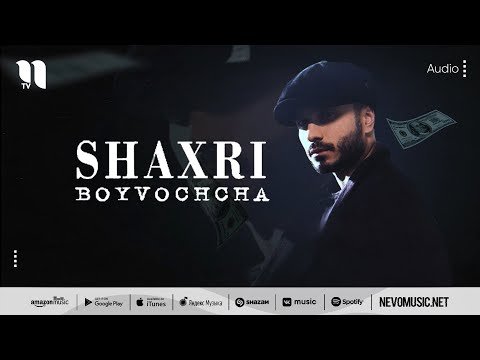Shaxri - Boyvachcha фото