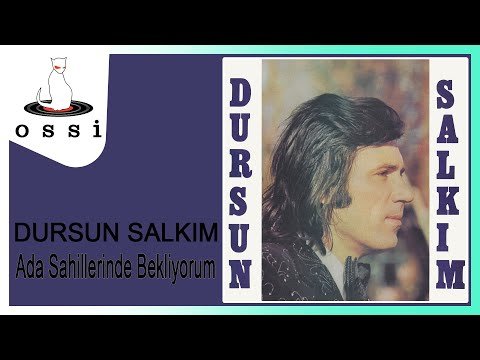 Dursun Salkım - Ada Sahillerinde Bekliyorum фото