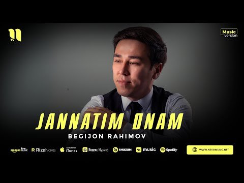 Begijon Rahimov - Jannatim Onam фото