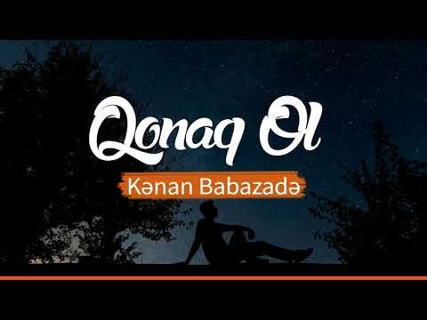 Kenan Babazade - Qonaq Ol Yeni фото