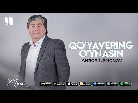 Ahror Usmonov - Qoʼyavering Oʼynasin фото