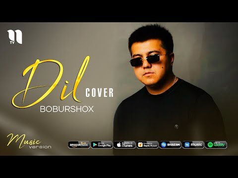 Boburshox - Dil cover фото
