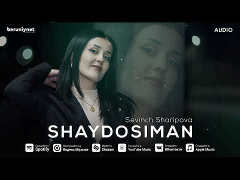 Sevinch Sharipova - Shaydosiman 2024 фото