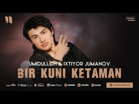 Umidulloh, Ixtiyor Jumanov - Bir Kuni Ketaman фото