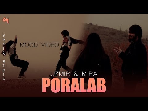 Uzmir, Mira - Poralab Mood фото