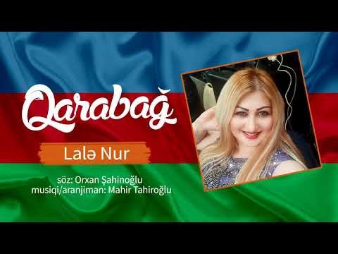 Lale Nur - Qarabağ Yeni фото