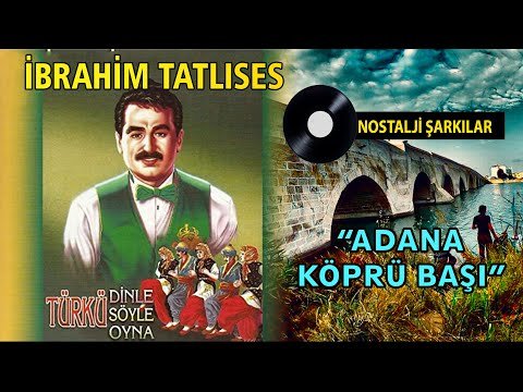 İbrahim TATLISES - Adana Köprü Başı фото