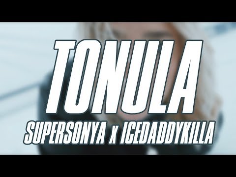 Supersonya, Icedaddykilla - Tonula Lyric фото