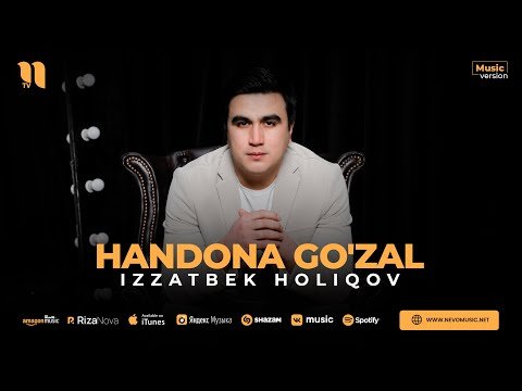 Izzatbek Holiqov - Handona Go'zal фото