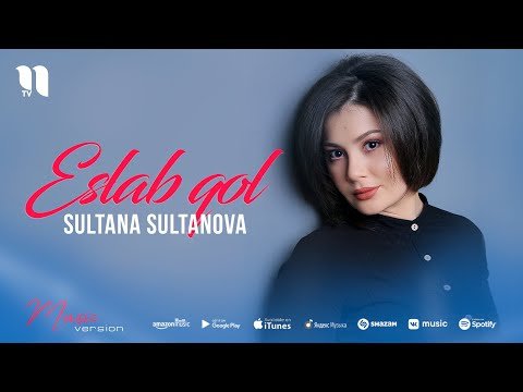 Sultana Sultanova - Eslab Qol фото