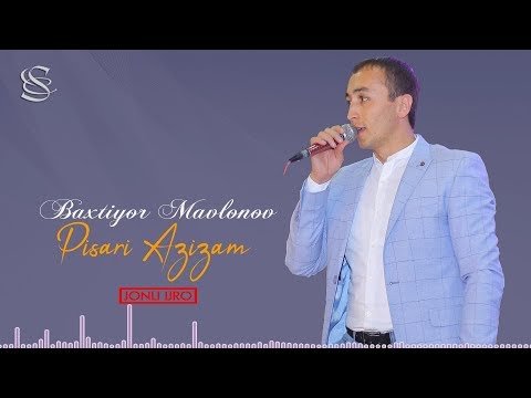 Baxtiyor Mavlonov - Pisari Azizam Live Music Version фото