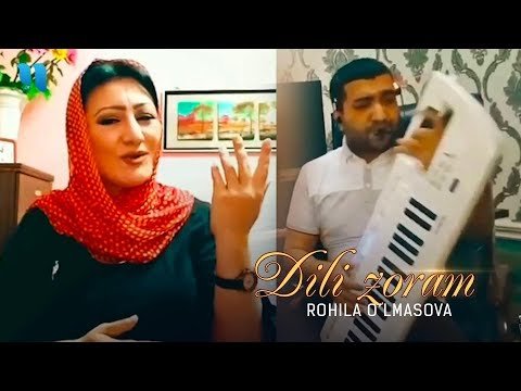 Rohila O'lmasova - Dili Zoram фото