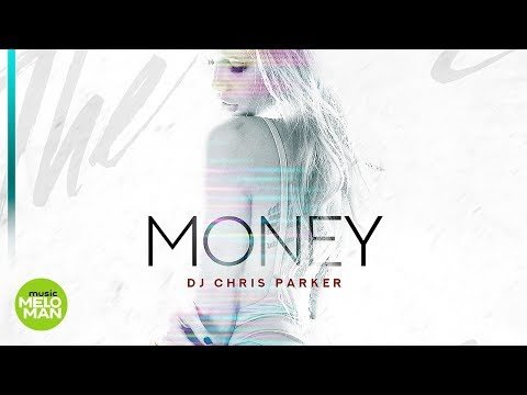 DJ  Chris Parker - Money фото