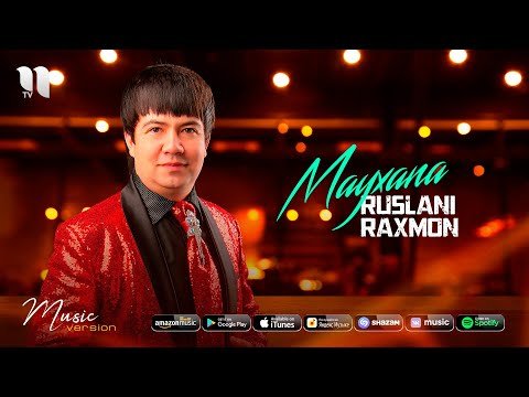 Ruslani Raxmon - Mayxana фото