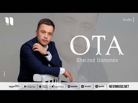 Sherzod Usmonov - Ota фото