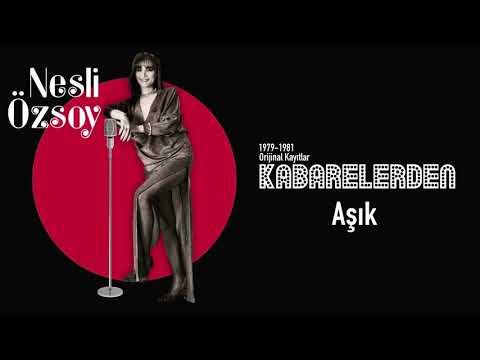 Nesli Özsoy - Aşık фото