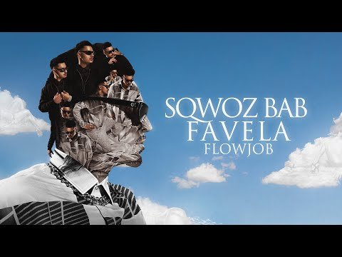 Sqwoz Bab - Favela фото