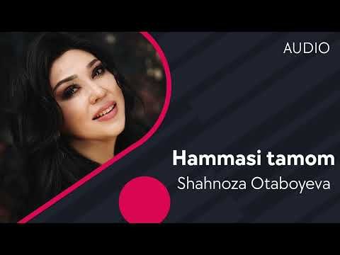 Shahnoza Otaboyeva - Hammasi Tamom фото