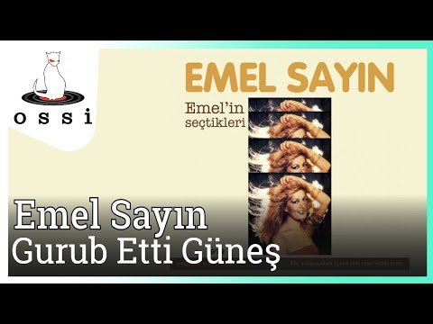 Emel Sayın - Gurub Etti Güneş фото