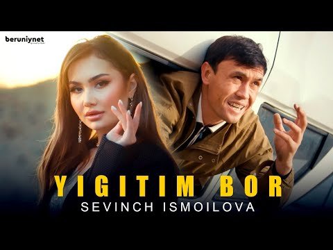 Sevinch Ismoilova - Yigitim Bor Клипа фото