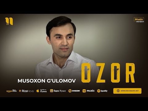 Musoxon G'ulomov - Ozor фото