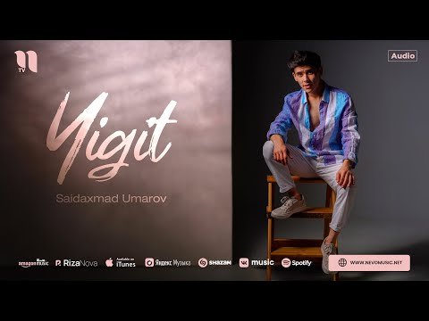 Saidahmad Umarov - Yigit фото