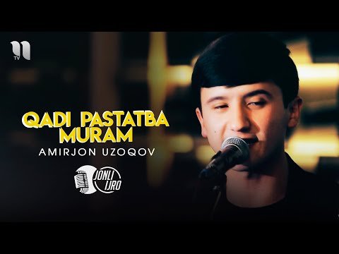 Amirjon Uzoqov - Qadi Pastatba Muram Video фото