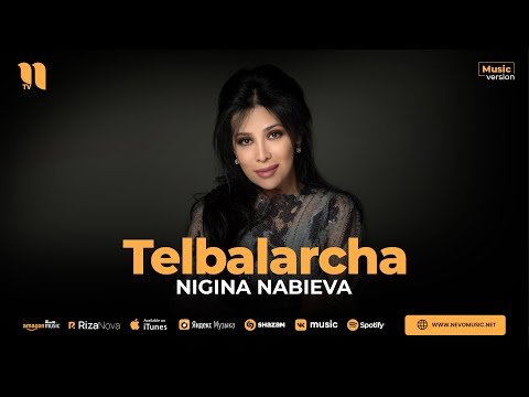 Nigina Nabieva - Telbalarcha фото