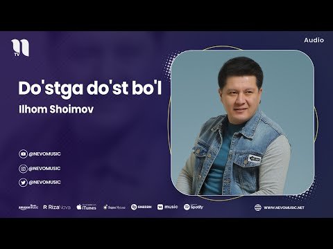 Ilhom Shoimov - Do'stga Do'st Bo'l фото
