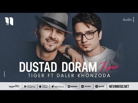 Daler Khonzoda, Tiger - Dustad Doram Remix фото