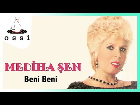 Mediha Şen - Beni Beni фото