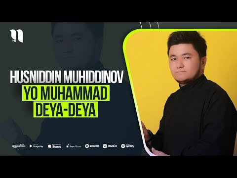 Husniddin Muhiddinov - Yo Muhammad Deya Deya фото
