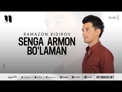 Ramazon Xidirov - Senga Armon Bo'laman фото