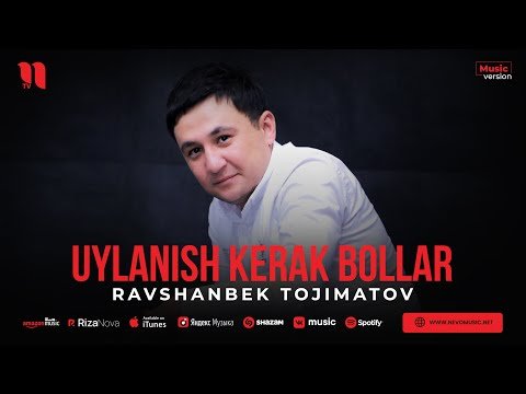 Ravshanbek Tojimatov - Uylanish Kerak Bollar фото