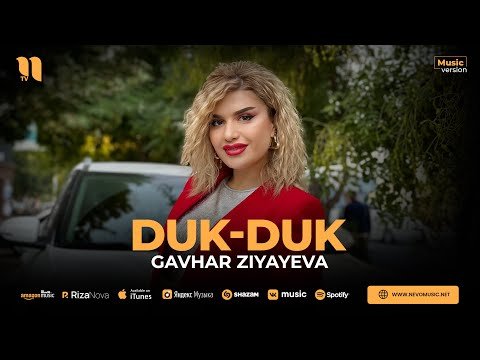 Gavhar Ziyayeva - Dukduk фото