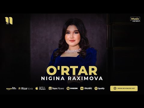Nigina Raximova - O'rtar фото