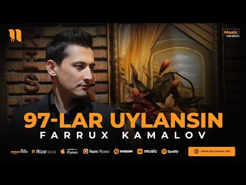 Farrux Kamalov - 97Lar Uylansin фото